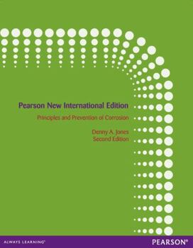 Paperback Principles and Prevention of Corrosion: Pearson New International Edition Book