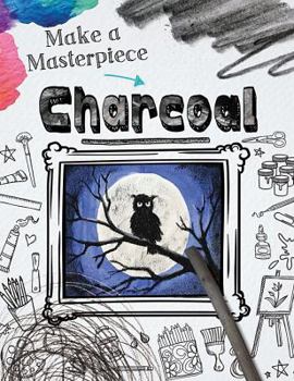 Charcoal - Book  of the Make a Masterpiece