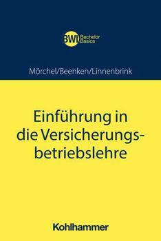 Paperback Einfuhrung in Die Versicherungsbetriebslehre [German] Book