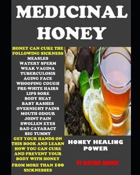 Paperback Medicinal Honey: Honey Healing Power Book