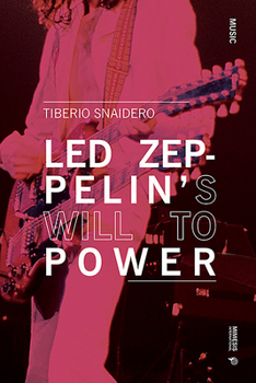 Paperback Led Zeppelin's Will to Power Book