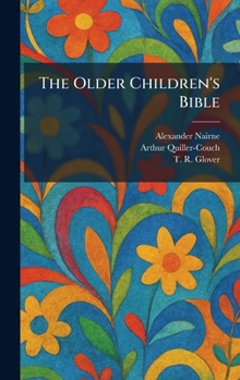 Hardcover The Older Children's Bible Book