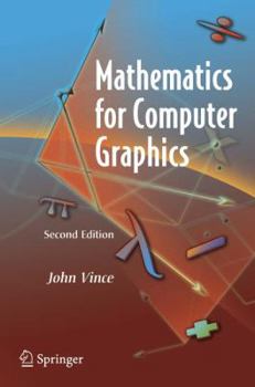 Paperback Mathematics for Computer Graphics Book