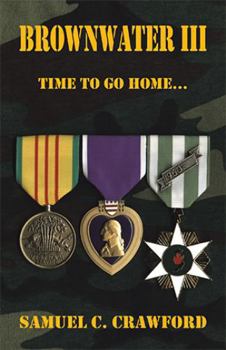 Paperback Brownwater Iii: Time to Go Home... Book