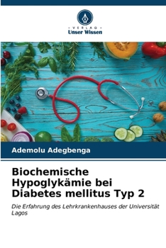 Paperback Biochemische Hypoglykämie bei Diabetes mellitus Typ 2 [German] Book