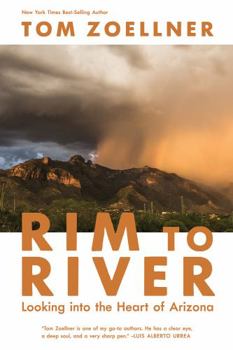 Paperback Rim to River: Looking Into the Heart of Arizona Book