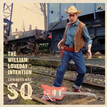 Vinyl The William Loveday Intention   Cowboys Book