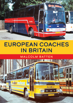 Paperback European Coaches in Britain Book