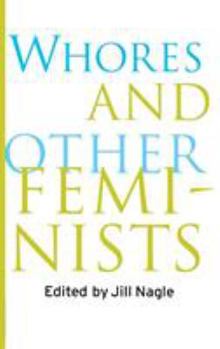 Hardcover Whores and Other Feminists Book