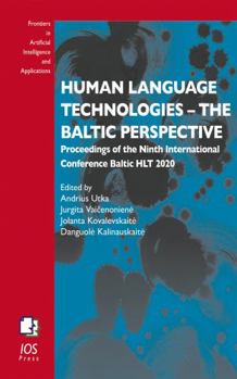 Paperback Human Language Technologies – The Baltic Perspective: Proceedings of the Ninth International Conference Baltic HLT 2020 (Frontiers in Artificial Intelligence and Applications, 328) Book
