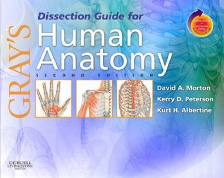 Hardcover Gray's Dissection Guide for Human Anatomy: With Student Consult Online Access Book