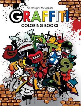 Paperback Graffiti Coloring book for Adults Book