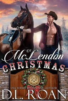 A McLendon Christmas - Book #2 of the McLendon Family Saga