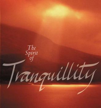 Hardcover The Spirit of Tranquillity [With CD] Book