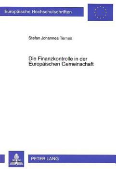 Hardcover Die Finanzkontrolle in Der Europaeischen Gemeinschaft [German] Book