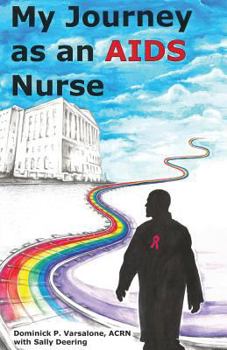 Paperback My Journey as an AIDS Nurse Book