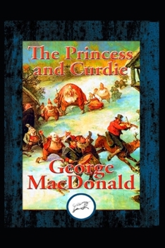 Paperback The Princess and Curdie Illustrated Book