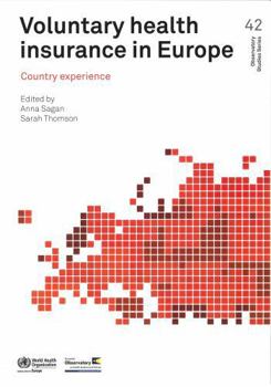 Paperback Voluntary Health Insurance in Europe: Country Experience Book
