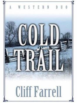 Hardcover Cold Trail: A Western Duo Book