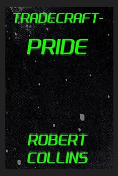 Tradecraft: Pride