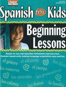 Paperback Spanish for Kids: Beginning Lessons [Spanish] Book