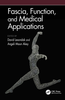 Paperback Fascia, Function, and Medical Applications Book