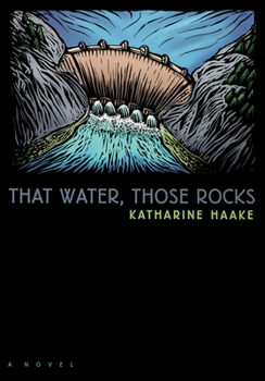 Paperback That Water, Those Rocks Book
