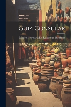 Paperback Guia Consular [Spanish] Book