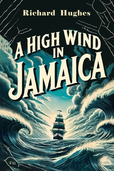 Paperback A High Wind in Jamaica Book