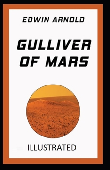 Paperback Gulliver of Mars Illustrated Book