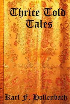 Paperback Thrice Told Tales: Children's Fables and Folk Tales Book