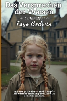 Das Versprechen der Waisen (Die Sammlung Viktorianischer Liebesromane) (German Edition)