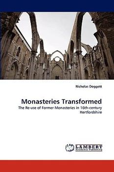 Paperback Monasteries Transformed Book