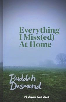 Paperback Everything I Miss(ed) At Home Book