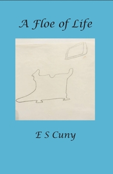 Paperback A Floe of Life Book