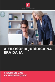 A Filosofia Jurídica Na Era Da Ia (Portuguese Edition)