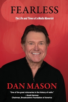 Paperback Fearless: The Life and Times of a Media Maverick Book
