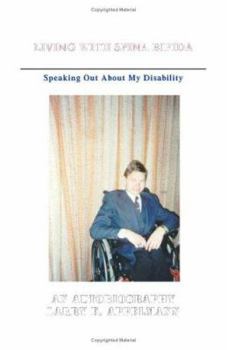 Paperback Living with Spina Bifida: Speaking Out About My Disability Book