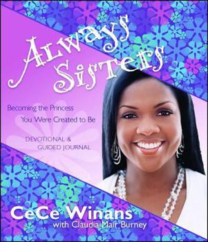 Paperback Always Sisters: Becoming the Princess You Were Created to Be Book