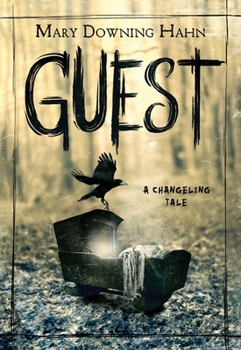 Hardcover Guest: A Changeling Tale Book