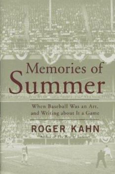 Hardcover Memories of Summer: When Baseball Was and Art, and Writing about It a Game Book