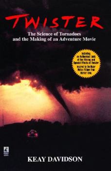 Paperback Twister: The Science of Tornadoes and the Making of a Natural Disaster Movie Book