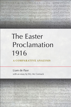 Paperback The Easter Proclamation 1916: A Comparative Analysis (Second Edition) Book