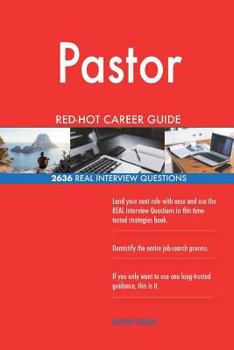 Paperback Pastor RED-HOT Career Guide; 2636 REAL Interview Questions Book