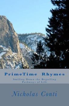 Paperback Primetime Rhymes: Smiling Down the Beguiling Pathways of Life Book