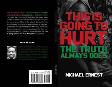 Paperback This Is Going To Hurt: The Truth Always Does Book