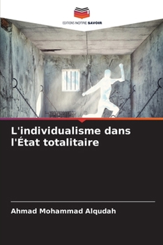 Paperback L'individualisme dans l'État totalitaire [French] Book