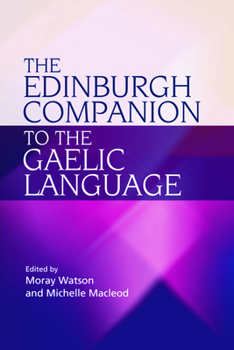 Hardcover The Edinburgh Companion to the Gaelic Language Book