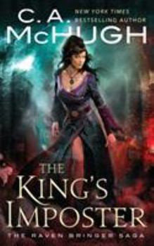 The King's Imposter - Book #2 of the Raven Bringer Saga