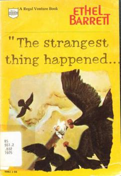 Paperback The strangest thing happened (A Regal venture book) Book